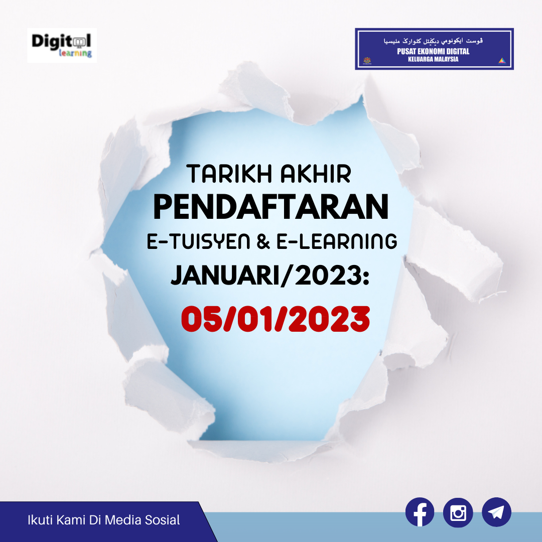 Tarikh Akhir daftar Januari Digital Learning