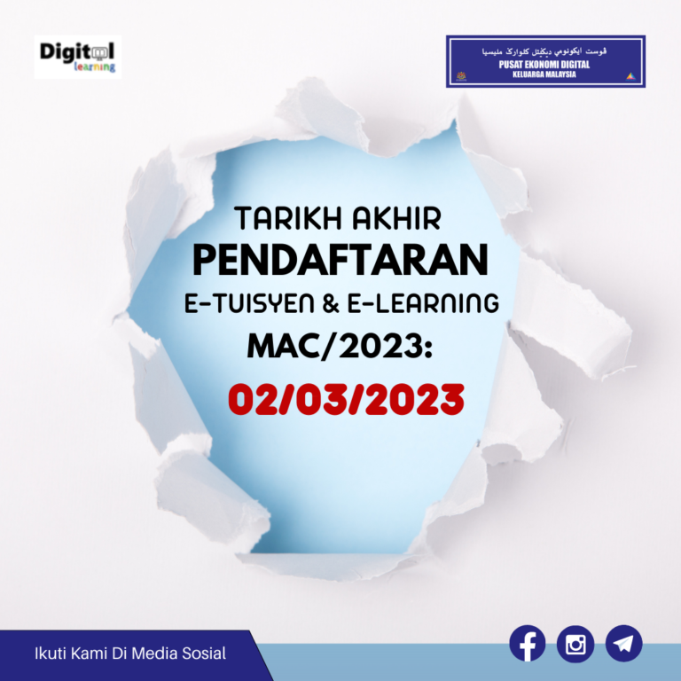 Tarikh Akhir daftar Mac Digital Learning